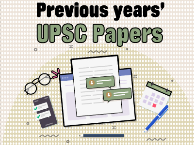 Previous years' UPSC question papers